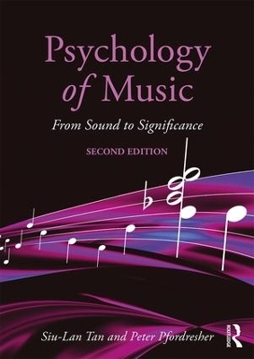 Psychology of Music - Siu-Lan Tan, Peter Pfordresher, Rom Harr&eacute;
