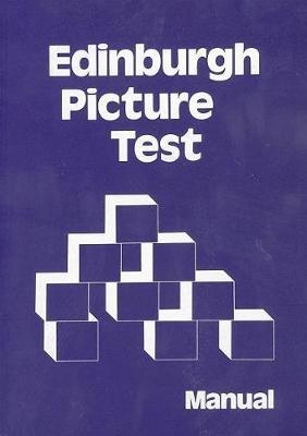 Edinburgh Picture Test SPECIMEN SET - Educational Assessment Unit Edinburgh  University Of