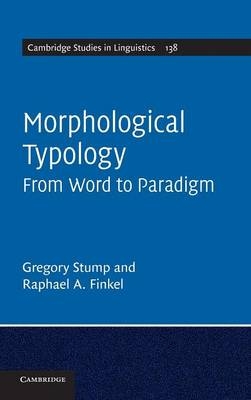 Morphological Typology - Gregory Stump, Raphael A. Finkel