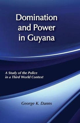 Domination and Power in Guyana - 