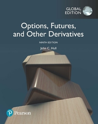 Options, Futures, and Other Derivatives, Global Edition - John Hull