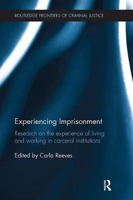 Experiencing Imprisonment - 