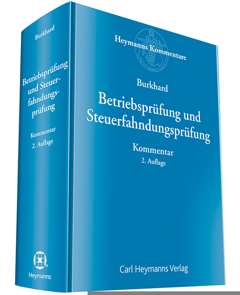 Betriebspr&uuml;fung und Steuerfahndungspr&uuml;fung - J&ouml;rg Burkhard