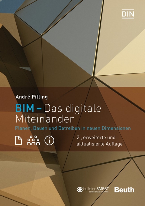 BIM - Das digitale Miteinander - André Pilling