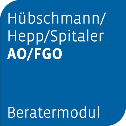 Beratermodul H&uuml;bschmann/Hepp/Spitaler AO/FGO