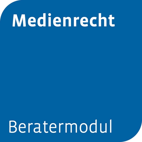 Beratermodul Medienrecht