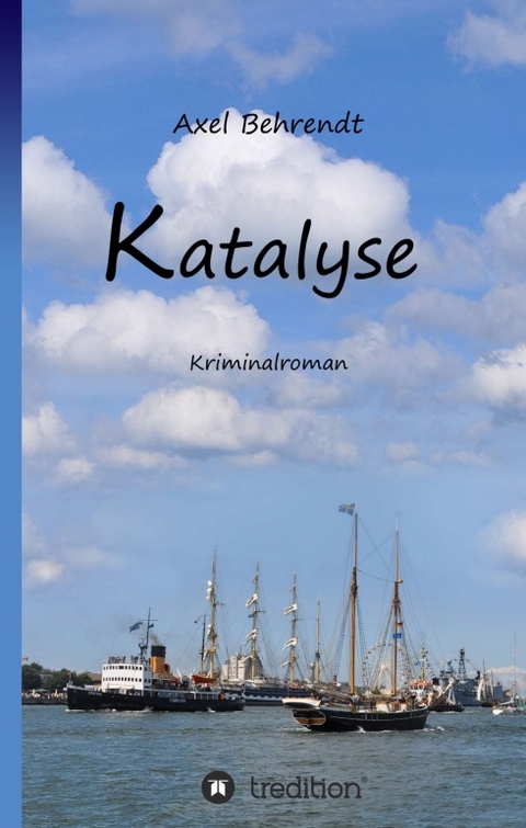 Katalyse - Axel Behrendt