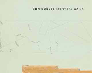 Don Dudley. Activated Walls