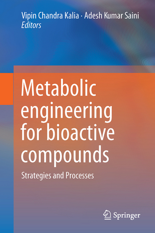 Metabolic Engineering for Bioactive Compounds