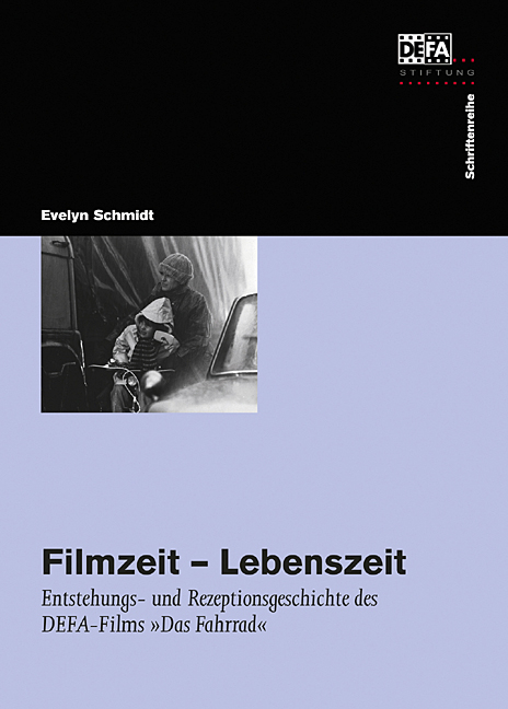 Filmzeit &ndash; Lebenszeit - Evelyn Schmidt