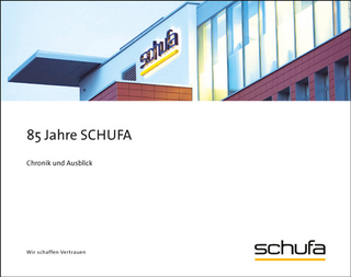85 Jahre SCHUFA