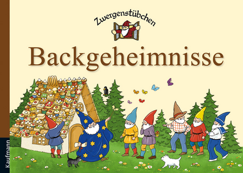 Zwergenst&uuml;bchen Backgeheimnisse - Elke Schuster, Timo Schuster