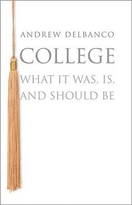 College - Andrew Delbanco