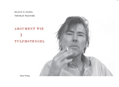 Argument wie 1 Tulpmstengel - Thomas Wagner