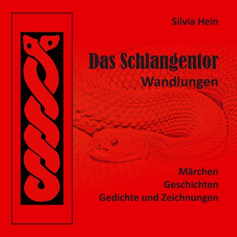 Das Schlangentor - Silvia Hein