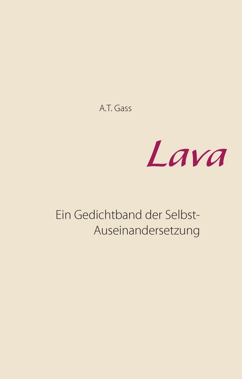 Lava - A.T. Gass