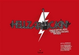 Hellzarockin&rsquo; - Cinque miti del rock come non li avete mai visti - Sergio Algozzino, Bianca Bagnanelli, Gianluca Morozzi Michele Petrucci, Giulia Sagramola, Jacopo Vecchio