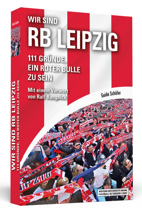 Wir sind RB Leipzig - Guido Sch&auml;fer