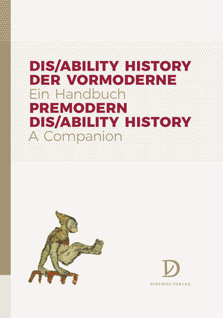 Dis/ability History der Vormoderne. Ein Handbuch - 