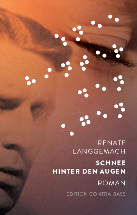Schnee hinter den Augen - Renate Langgemach