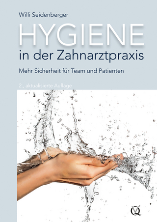 Hygiene in der Zahnarztpraxis