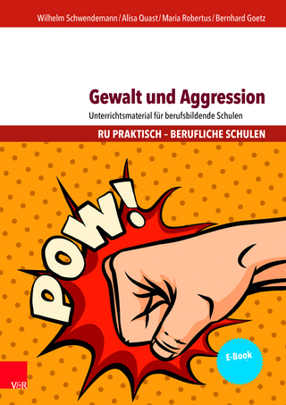 Gewalt und Aggression