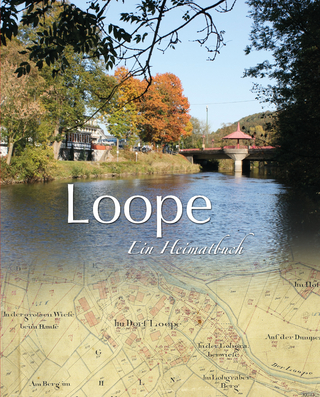 Loope Ein Heimatbuch