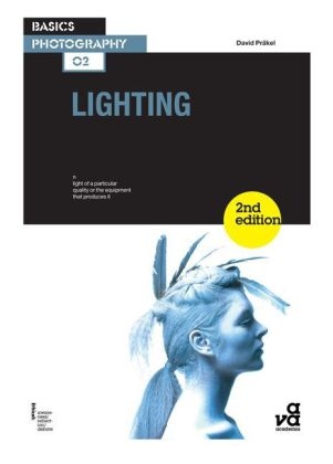 Basics Photography 02: Lighting - David Pr&auml;kel