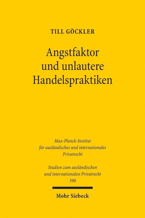 Angstfaktor und unlautere Handelspraktiken - Till G&ouml;ckler