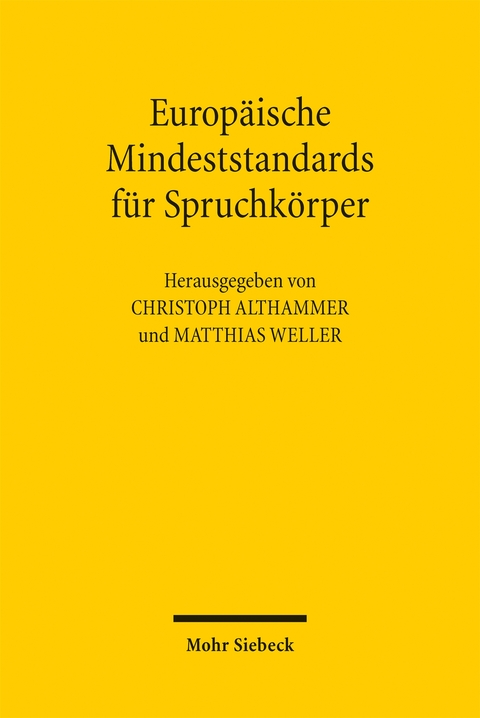 Europ&auml;ische Mindeststandards f&uuml;r Spruchk&ouml;rper - 