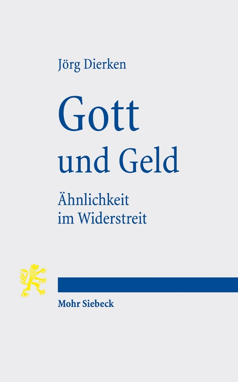 Gott und Geld - J&ouml;rg Dierken