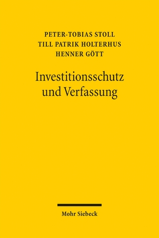 Investitionsschutz und Verfassung