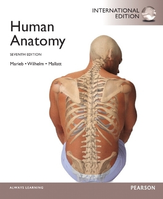 Human Anatomy - Elaine N. Marieb, Patricia Brady Wilhelm, Jon B. Mallatt