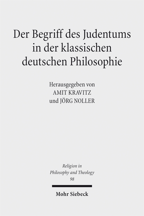 Der Begriff des Judentums in der klassischen deutschen Philosophie - 