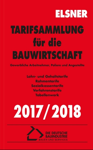 Tarifsammlung für die Bauwirtschaft 2017/2018