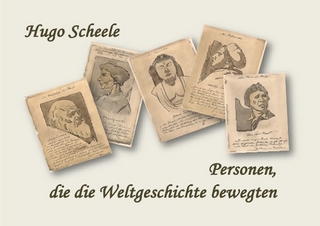 Hugo Scheele Personen der Weltgeschichte