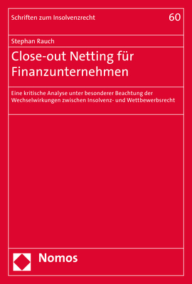 Close-out Netting f&uuml;r Finanzunternehmen - Stephan Rauch