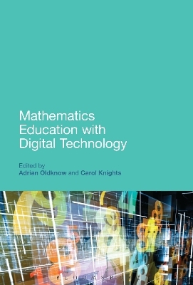Mathematics Education with Digital Technology - Adrian Oldknow