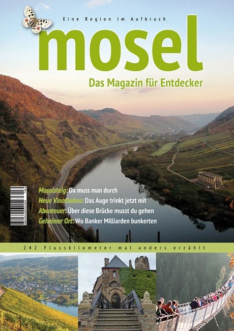 mosel. Das Magazin f&uuml;r Entdecker - Carmen Sadowski
