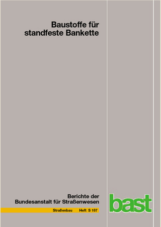 Baustoffe für standfeste Bankette