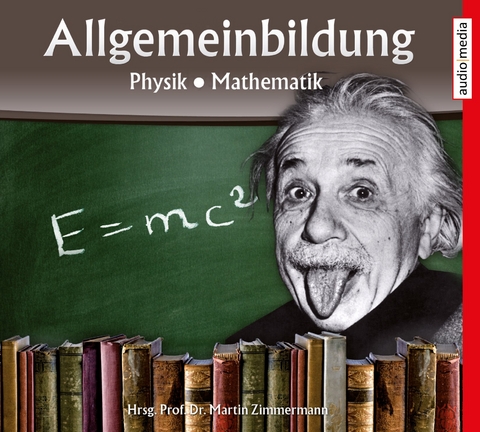 Allgemeinbildung &ndash; Physik &bull; Mathematik - 