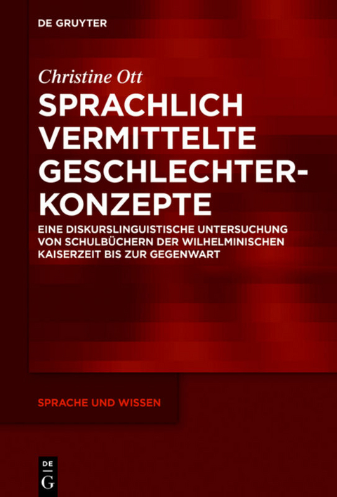 Sprachlich vermittelte Geschlechterkonzepte - Christine Ott