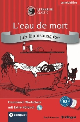 L'eau de mort. Compact Lernkrimi