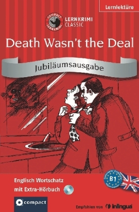 Death Wasn't the Deal. Compact Lernkrimi