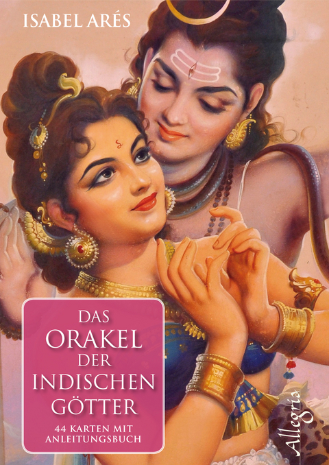 Das Orakel der indischen Götter - Isabel Arés