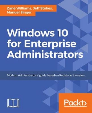 Windows 10 for Enterprise Administrators