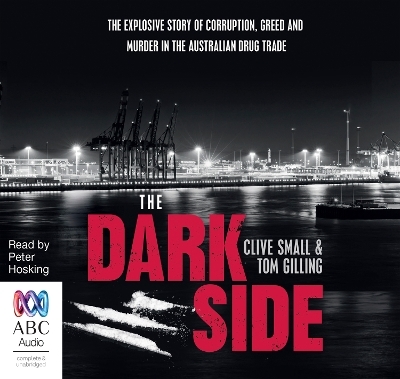 The Dark Side - Clive Small, Tom Gilling