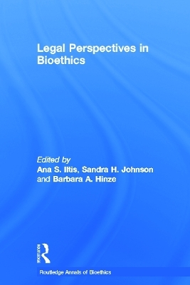 Legal Perspectives in Bioethics - 