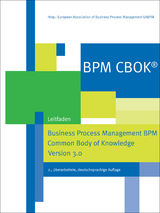 BPM CBOK&reg; &ndash; Business Process Management BPM Common Body of Knowledge, Version 3.0