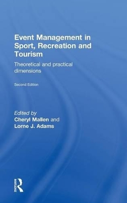 Event Management in Sport, Recreation and Tourism - 